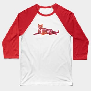 Check MEOWt - funny cat pun Baseball T-Shirt